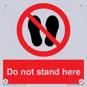 Do not stand here